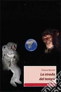 La strada del tempo libro