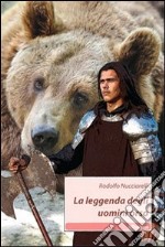 La Leggenda degli uomini orso libro