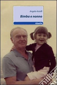 Bimba e nonno