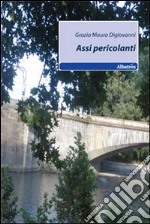 Assi pericolanti