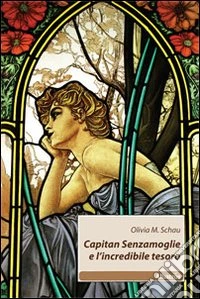 Capitan Senzamoglie e l'incredibile tesoro libro