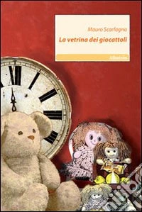 La Vetrina dei giocattoli libro