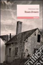 Texas dream libro