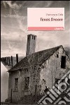 Texas dream libro