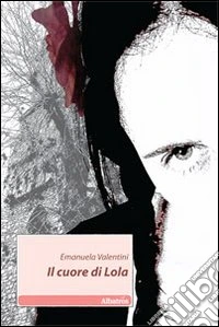 Il cuore di Lola