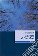 La Scala di Giacobbe libro