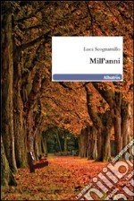 Mill'anni libro