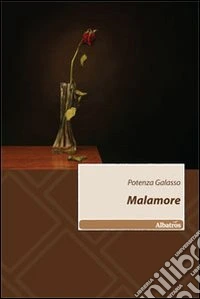 Malamore libro