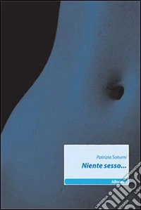 Niente sesso...