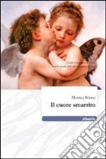 Il Cuore smarrito libro