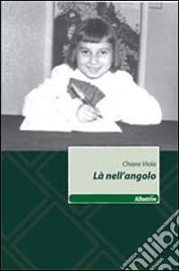 Là nell'angolo