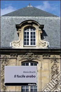 Il fucile arabo libro
