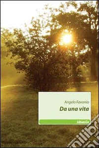 Da una vita