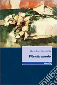 Vite oltremodo
