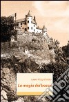 La Magia del bosco libro di Cappellazzo Laura