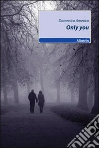 Only you