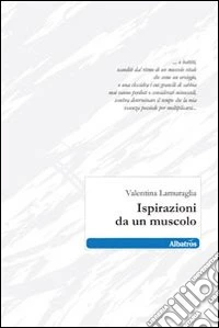 Ispirazioni da un muscolo libro