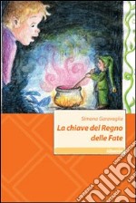 La Chiave del regno delle fate