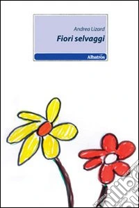 Fiori selvaggi