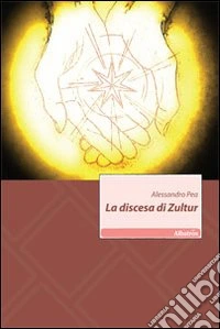 La Discesa di Zultur libro