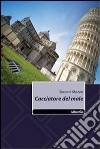 Cacciatore del male libro di Mazzei Simone