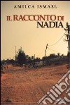 Il racconto di Nadia libro