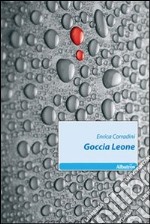 Goccia leone libro