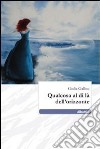 Qualcosa al di là dell'orizzonte libro