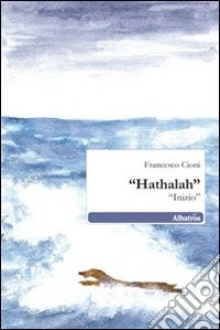 Hathalah. «Inizio» libro