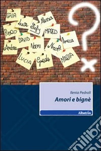 Amori e bignè