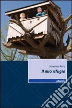 Il mio rifugio