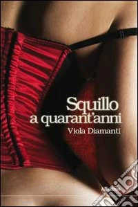 Squillo a quarant'anni