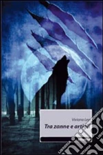 Tra zanne e artigli libro