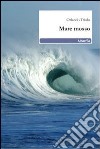 Mare mosso libro di Triolo Orlando