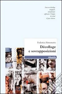 Décollage e sovrapposizioni