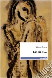 Liberi di...