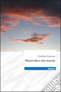 Nient'altro che nuvole libro