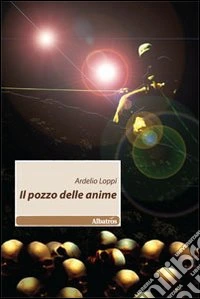 Il Pozzo delle anime libro