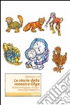 Le storie della maestra Olga: Aurelio orologio per sbaglio-L'ampolla del disordine libro