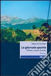 Le Giornate sparite (Mistero su libro aperto) libro