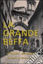 La grande beffa libro