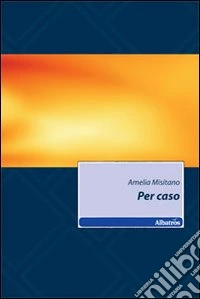 Per caso