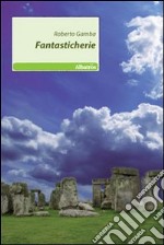 Fantasticherie libro