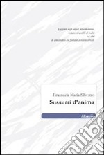 Sussurri d'anima libro