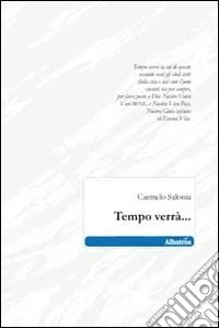 Tempo verrà...