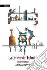 La cenere dei fulmini libro