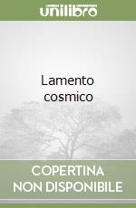 Lamento cosmico libro