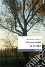 Nei meandri di Psyche libro