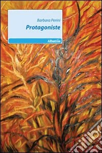 Protagoniste