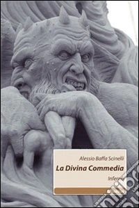 La Divina Commedia. Inferno